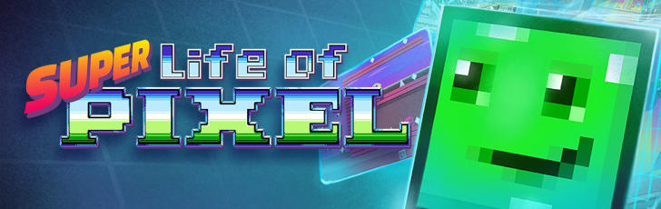 Banner Super Life of Pixel