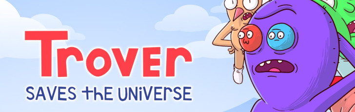 Banner Trover Saves the Universe