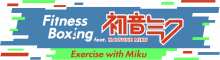 Afbeelding voor  Fitness Boxing feat Hatsune Miku